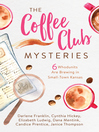 Cover image for The Coffee Club Mysteries